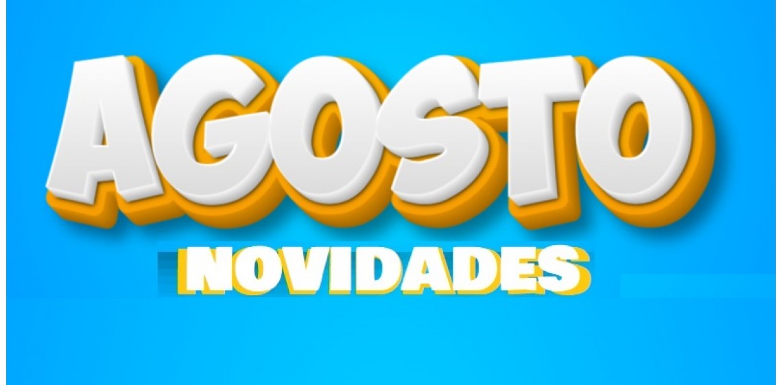 NOVIDADES AGOSTO