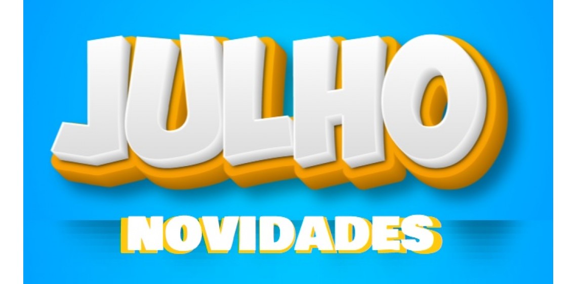 NOVIDADES JULHO